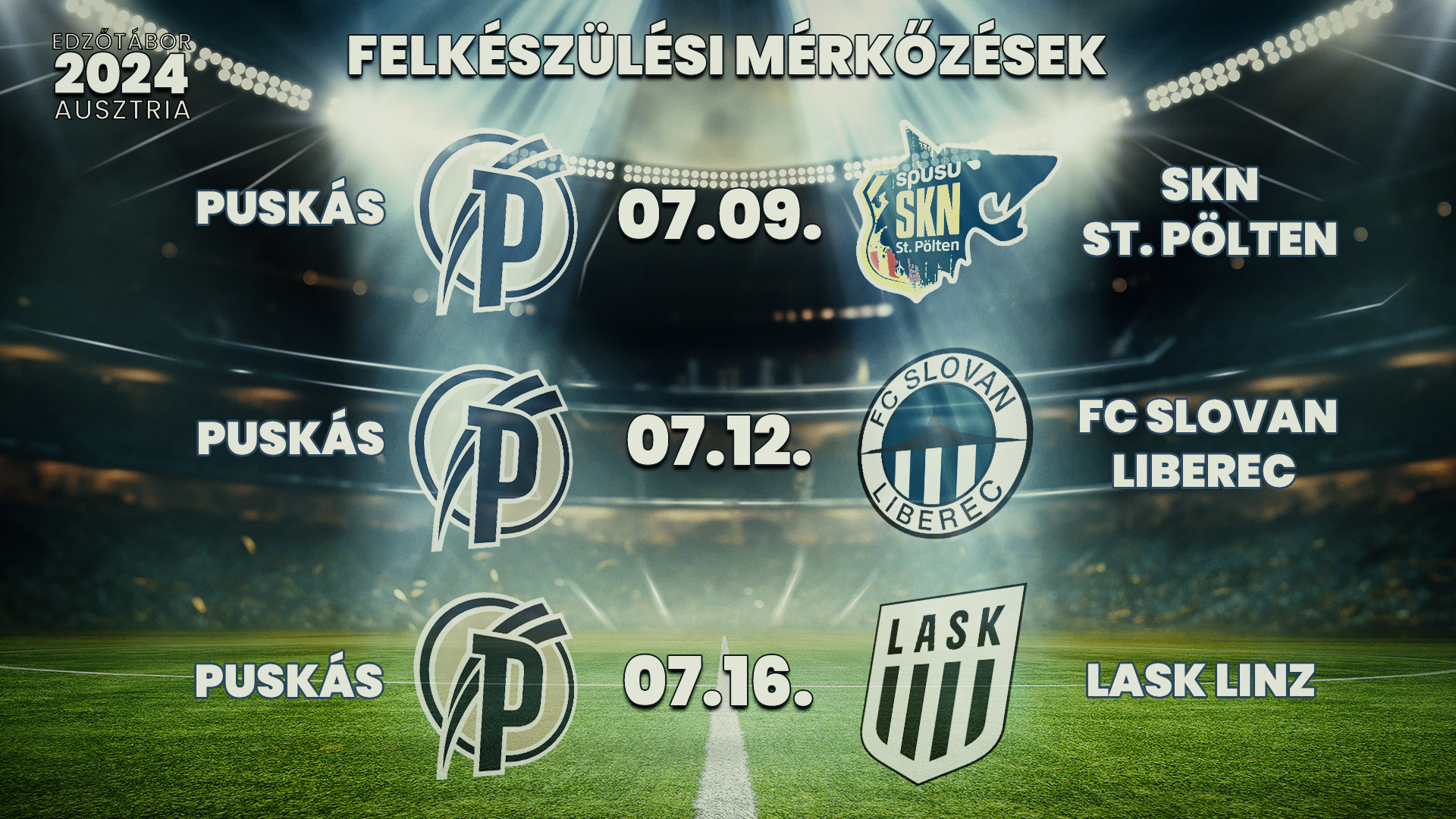 Három felkészülési meccs vár első csapatunkra Ausztriában